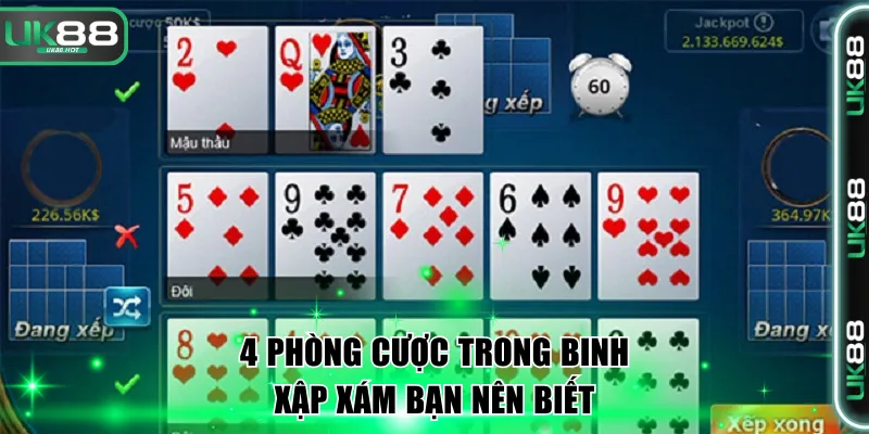 4 phòng cược trong Binh Xập Xám bạn nên biết