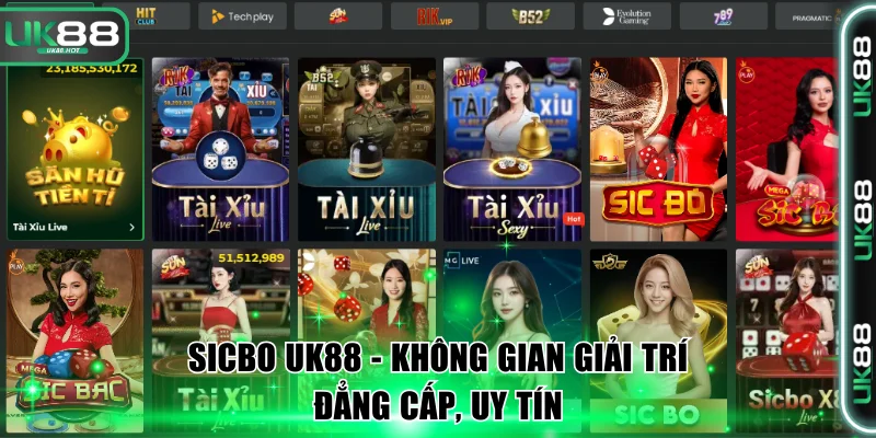Sicbo UK88 - Không gian giải trí đẳng cấp, uy tín